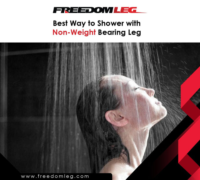Best Way to Shower with Non Weight Bearing Leg